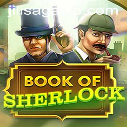 Exploring the Intrigue of BookOfSherlock in the JILISAGA Universe